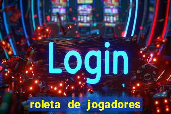 roleta de jogadores do fifa 23 roleta